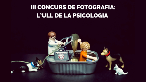 La Delegació de Tarragona convoca el III Concurs de fotografia: L’ull de la psicologia